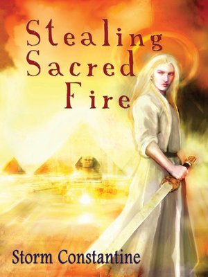 cover image of Stealing Sacred Fire